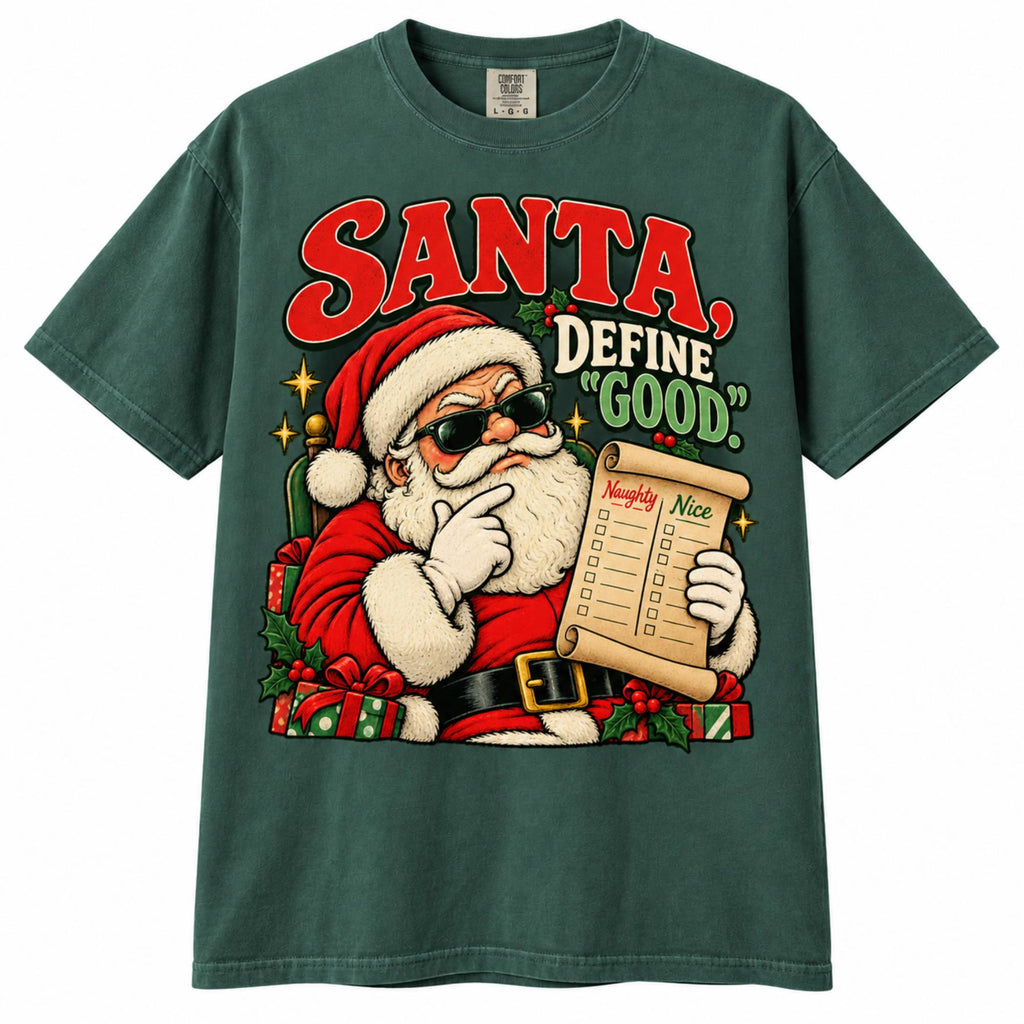 Santa Define Good Shirt – Funny Christmas T-Shirt, Vintage Santa Graphic Tee