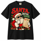 Santa Define Good Shirt – Funny Christmas T-Shirt, Vintage Santa Graphic Tee