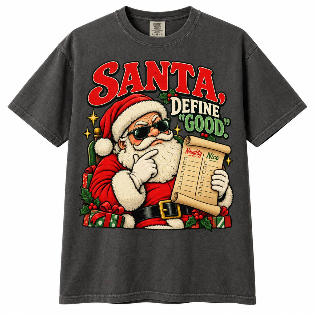 Santa Define Good Shirt – Funny Christmas T-Shirt, Vintage Santa Graphic Tee